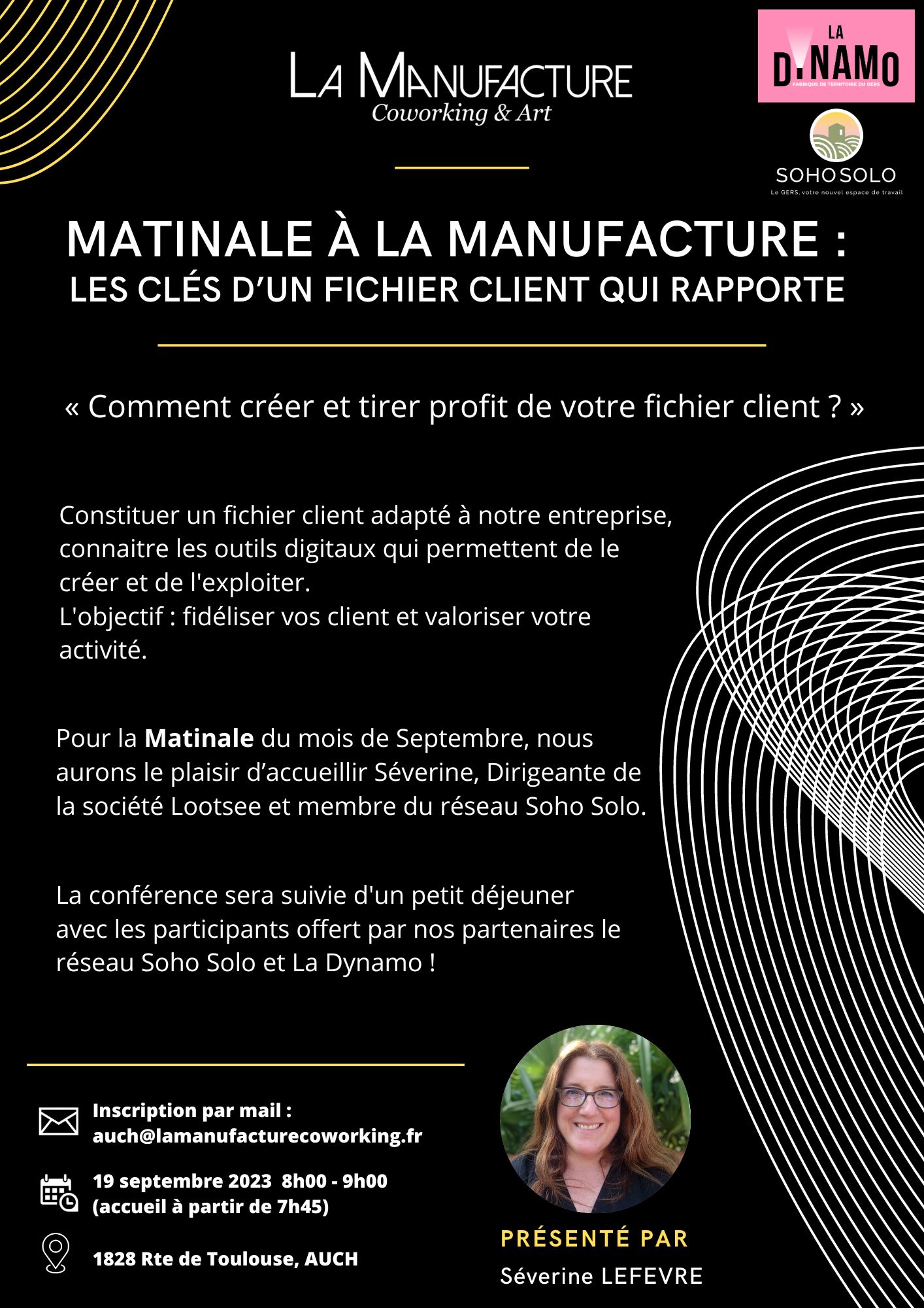 Lire la suite à propos de l’article 19 septembre Matinale à La Manufacture Coworking & Art : Les clés d’un fichier client qui rapporte, par Séverine Lefèvre de Lootsee