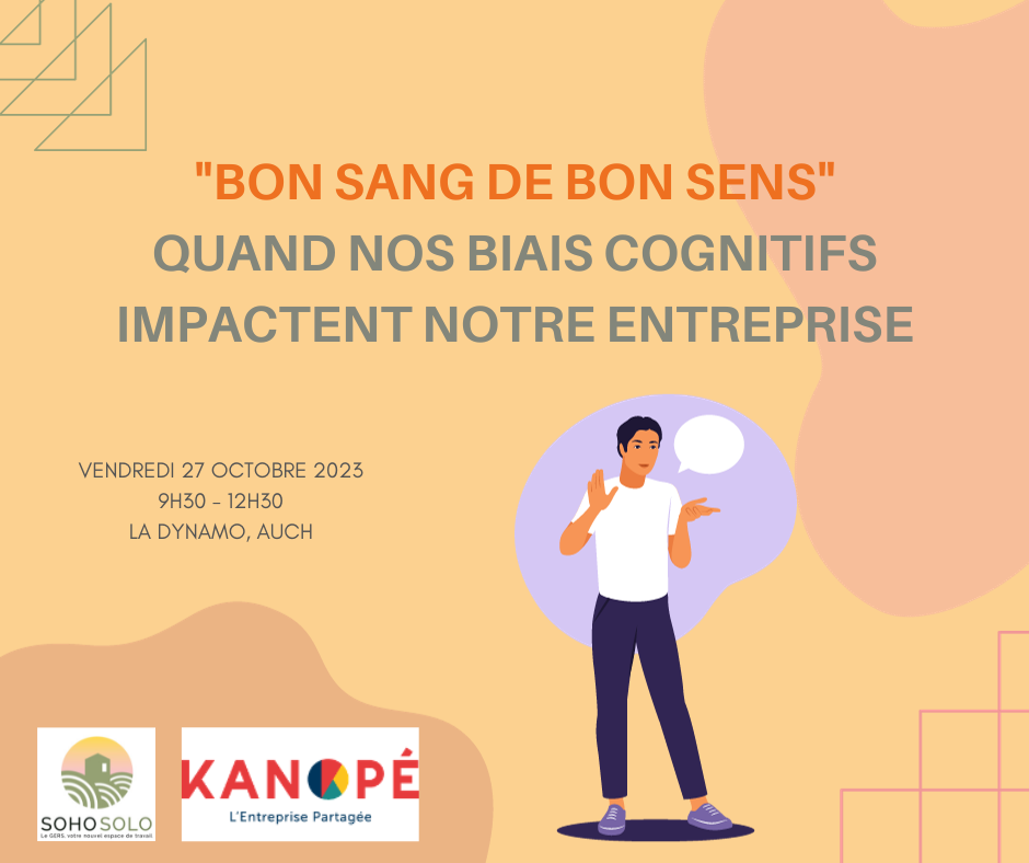 Atelier Soho Solo Kanopé 27 octobre sur les biais cognitifs